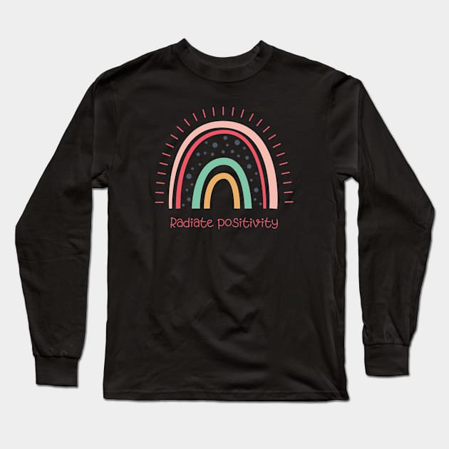 Radiate Positivity Long Sleeve T-Shirt by JOYMADS